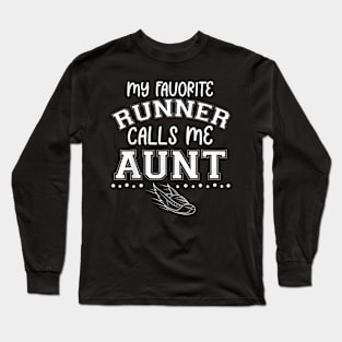 Proud Running Aunt My Favorite Runner Calls Me Aunt Matching Long Sleeve T-Shirt